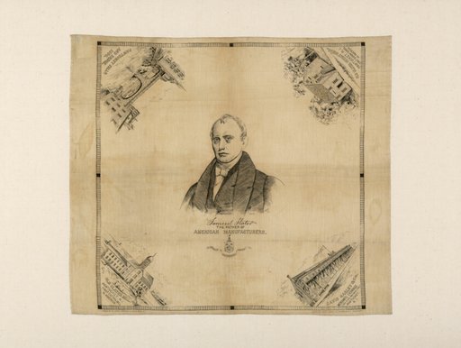 Samuel Slater, The Father of American Manufacturers (Handkerchief)