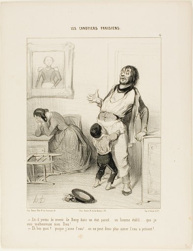 “- It really shouldn't be allowed to return from Bercy in a state like this.... an established man like you.... I am so unhappy, my God! - What's wrong?...after all, I like the water.... am I not allowed to like the water anymore?,” plate 4 from Les Canotiers Parisiens