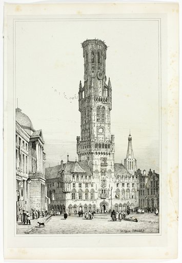 La Halle, Bruges, from Facsimiles of Sketches made in Flanders and Germany