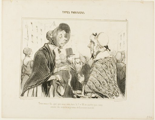 “- Oh, here you are..... what do you have there?..... - Let's not talk about it.... we are having guests, and I just did my shopping,” plate 6 from Types Parisiens
