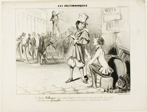The Mountebanks. “- Oh Maître Bilboquet, we have had it... these clowns will steal our show! Don't you worry, Gringaillet, they're no competition, they are just comedians!,” from Les Saltimbanques