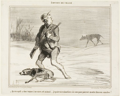 "- I wonder why this beast is following me all the time... I'll happily be paying 6 sous to jump on a bus," plate 1 from Émotions De Chasse