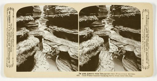Cold Water Canon-looking down from near the Jug, No. 433 from the series "In and About the Dells of the Wisconsin River"