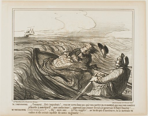 Mr. Prudhomme: “- Obnoxious waves.... don't you know whom you are carrying in this moment?... oh audacious... know I shall, like Xerxes, whip you terribly.” Mme Prudhomme: (shivering of fear) “- Pray, my dear friend, do not offend the sea any longer... you might wake its fury and it might devour us completely!,” plate 1 from Impressions nautiques