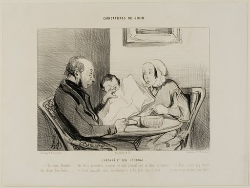 The Subscriber and His Newspaper. “- Listen darling, the first three columns of my morning paper are completely empty! It seems that they must have really said some nasty things. - May quite well be, but now that you mention it, to write nothing at all, I find that even more nasty!,” plate 2 from Caricatures Du Jour