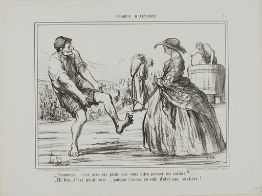 “- What? you are pressing the grapes with your feet?… - Sure, and it's not dirty at all… since I took off my shoes!,” plate 1 from Croquis D'automne