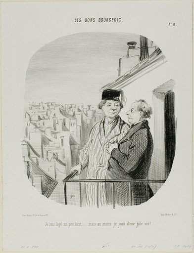 “I am living a little high up... but at least I am enjoying a beautiful view,” plate 8 from Les Bons Bourgeois