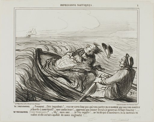 Mr. Prudhomme: “- Obnoxious waves.... don't you know whom you are carrying in this moment?... oh audacious... know I shall, like Xerxes, whip you terribly. Mme Prudhomme: (shivering of fear) “- Pray, my dear friend, do not offend the sea any longer... you might wake its fury and it might devour us completely!,” plate 1 from Impressions Nautiques