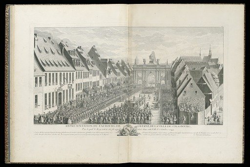 REPRESENTATION DU FAUBOURG DE SAVERNE, DE LA VILLE DE STRASBOURG, Par le quel le Roy LOUIS XV fit son entrée dans cette Ville le 5 Octobre 1744