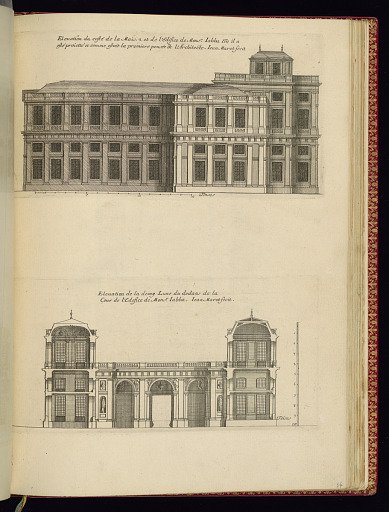 Elevation du costé de la Maison et de l’edifice de Monsr. Jabba coe il a esté proietté et comme estoit la premiere pensée de l’Architecte (Upper Plate) / Elevation de la demy Lune du dedans de la Cour de l’Edifice de Monsr. Jabba. (Lower Plate)