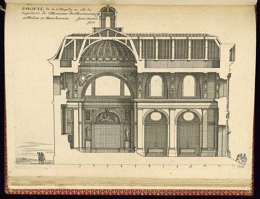 PROFIL de la Chapelle ou est la Sepulture de Monsieur de Montmorency à Molins en Bourbonnois