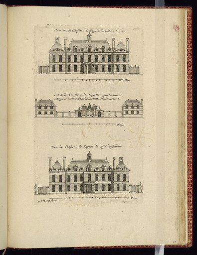 Elevation du Chasteau de Fayelle du costé de la cour / Entrée du Chasteau de Fayelle appartenant à Monsieur le Mareschal de la Motte Haudancourt / Face du Chasteau de Fayelle du costé du Jardin