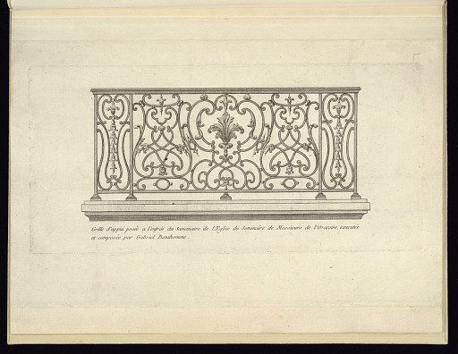 Grille d’appui posée a l’entrée du Sanctuaire de l’Eglise du Seminaire de Messieurs de l’Oratoire, executée et composée par Gabriel Bonthomme