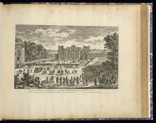 Veüe Château de Maison, a 4 lieuës de Paris du costé de l’Entrée