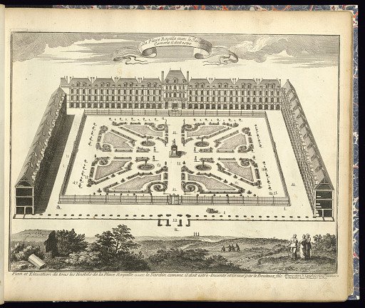 La Place Royalle avec le Jardin Comme il doit estre