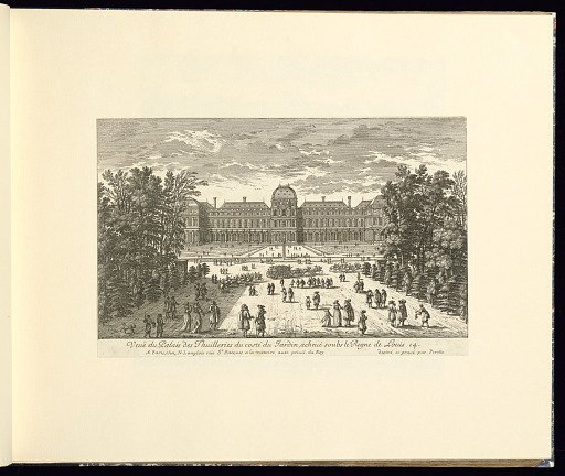 Veüe du Palais des Thuilleries du costé du Jardin, achevé soubs le Regne de Louis 14