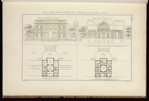 Château de Mr. le Président d’Hormois Exécuté en Picardie en 1780 par Mr. Huvé Architecte