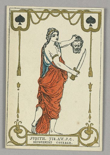 Judith (Devotion, Courage), Playing Card from Set of "Cartes héroïques" or "Des grands hommes"