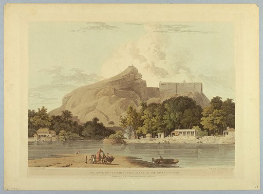 The Rock of Tritchinopoly, Taken on the River Cauvery, from "Oriental Scenery: Twenty Four Views in Hindoostan"