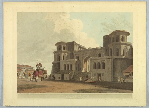 The Punj Mahalla Gate, Lucnow, from "Oriental Scenery: Twenty Four Views in Hindoostan"