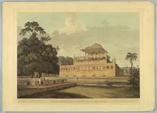 Mausoleum of the Ranee, Wife of the Emperor Jehangire, Near Allahabad, from "Oriental Scenery: Twenty Four Views in Hindoostan"
