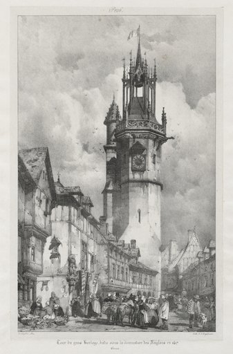 Voyages pittoresques et romantiques dans l'ancienne France, Normandie: Tour du Gros-Horloge, Evreux