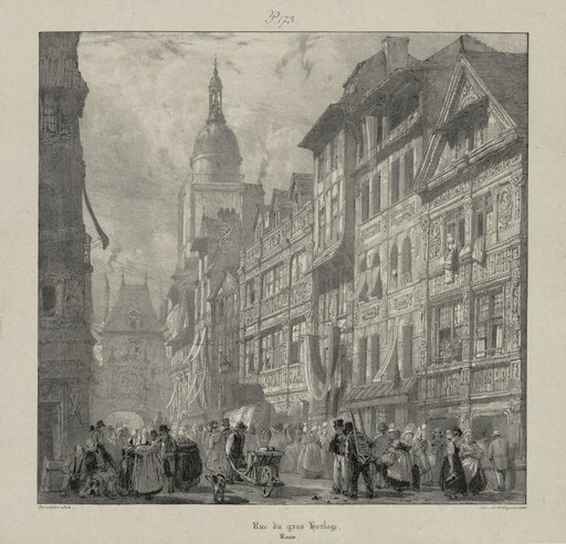 Voyages pittoresques et romantiques dans l'ancienne France, Normandie: Rue du Gros Horloge, Rouen