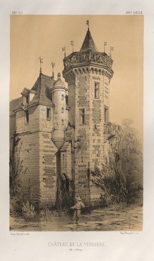 Architecture Pittoresque ou Monuments des xveme. Et xvieme. Siecles: Chateaux De France des XV et XVI Siecles: Pl. 28, Chateau De La Verdiere (Ille en Vilaine)