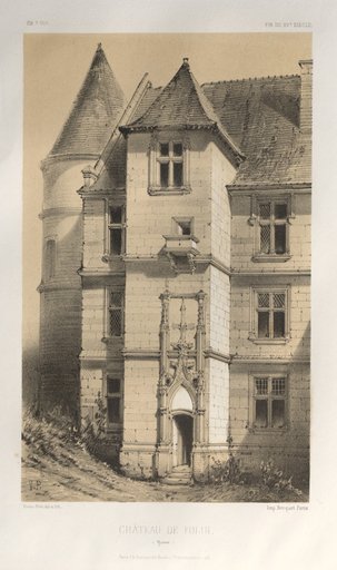 Architecture Pittoresque ou Monuments des XVeme. Et XVIeme. Siecles: Chateaux de France des XV et XVI Siecles: Pl. 62, Château De Folin (Yonne)
