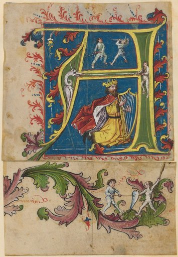 Initial A with the Harp-playing King David and Wild Men. Below, Fragment of a Leaf Vine with a Duel between Wild Men