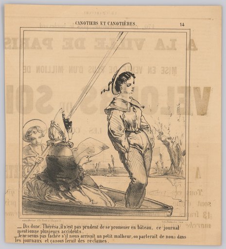 – Say, Thérésa, it is not safe to go for a walk in a boat...