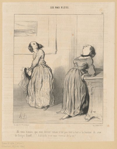 Ah, you think my latest novel is not quite up to the standard of those by George Sand...!