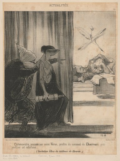 Clytemnestra, urged on by Mimi Véron, takes advantage of the Charivari's slumber to perforate this unfortunate soul