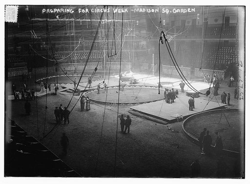 Preparing for Circus Week - Madison Sq. Garden