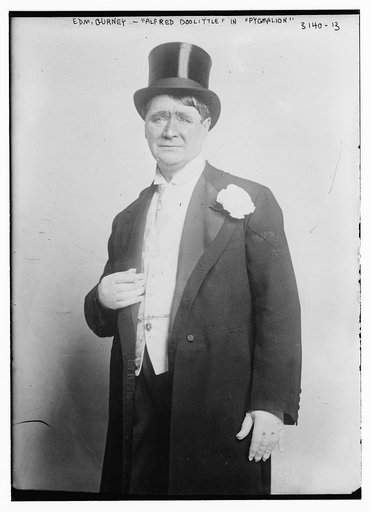 Edm. Gurney -- "Alfred Doolittle" in "Pygmallion"