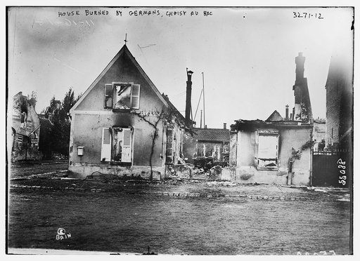 House burned by Germans, Choisy Au Bac