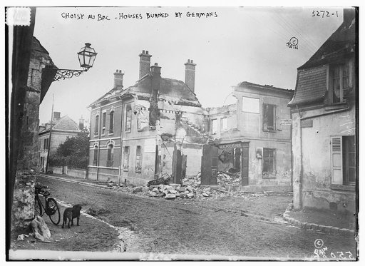 Choisy Au Bac -- Houses burned by Germans