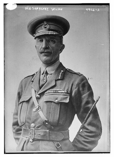Gen. Sir Henry Wilson