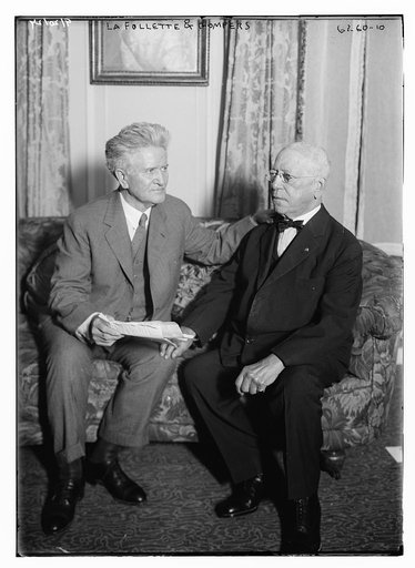 LaFollette [Sr.] & Gompers