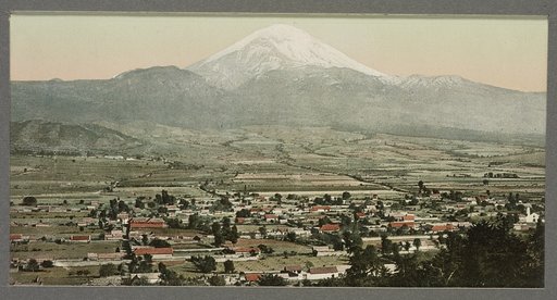 Mexico, Popocatapetl [sic] from Amecameca