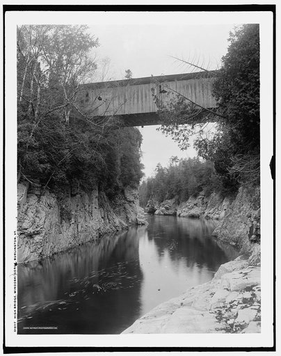 High Bridge, Winooski Gorge, Burlington, Vt.