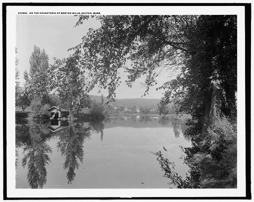 On the Housatonic at Weston Mills, Dalton, Mass.