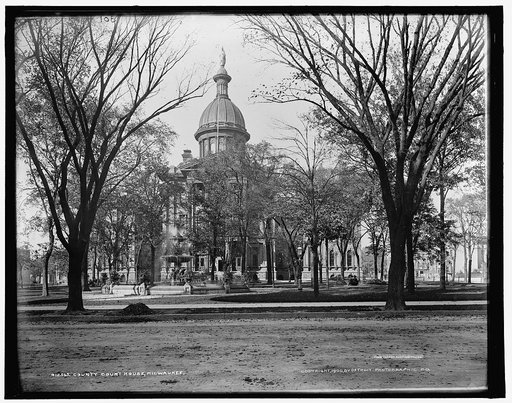 County court house, Milwaukee