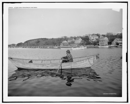 A Cape Ann fisherman and dory
