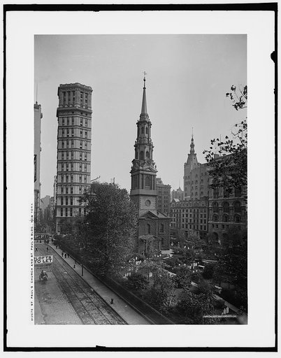 St. Pauls' Church and St. Paul's Bldg. [Saint Paul Building], New York
