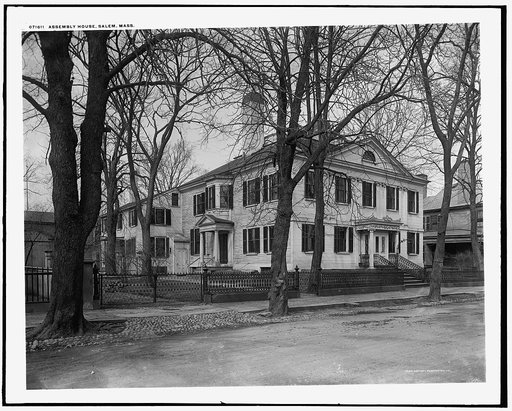 Assembly House, Salem, Mass.