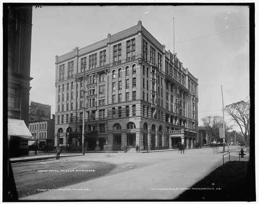 Hotel Pfister, Milwaukee