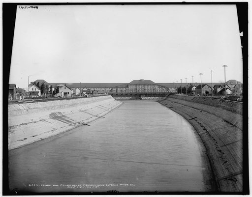 Canal and power house, Michigan Lake Superior Power Co., Sault Ste. Marie, Mich.