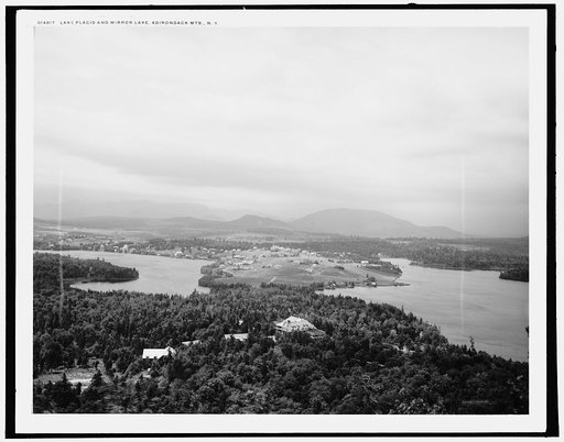 Lake Placid and Mirror Lake, Adirondack Mts., N.Y.