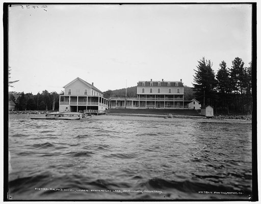 Ralph's Hotel, Upper Chateaugay Lake, Adirondack Mountains